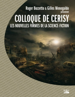 Les nouvelles formes de la science-fiction : actes du colloque de Cerisy, 2003 book