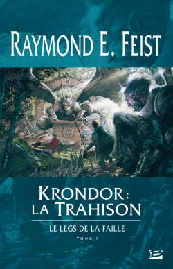 Le legs de la faille. Vol. 1. Krondor, la trahison Contemporary literature