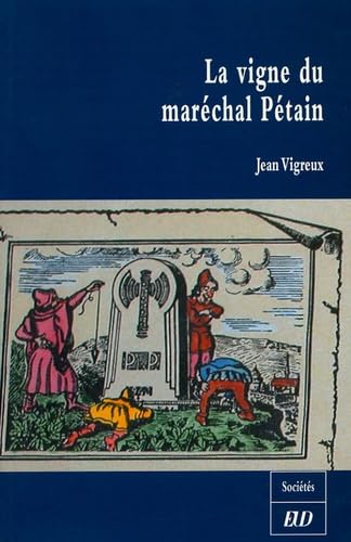 La vigne du marechal petain book