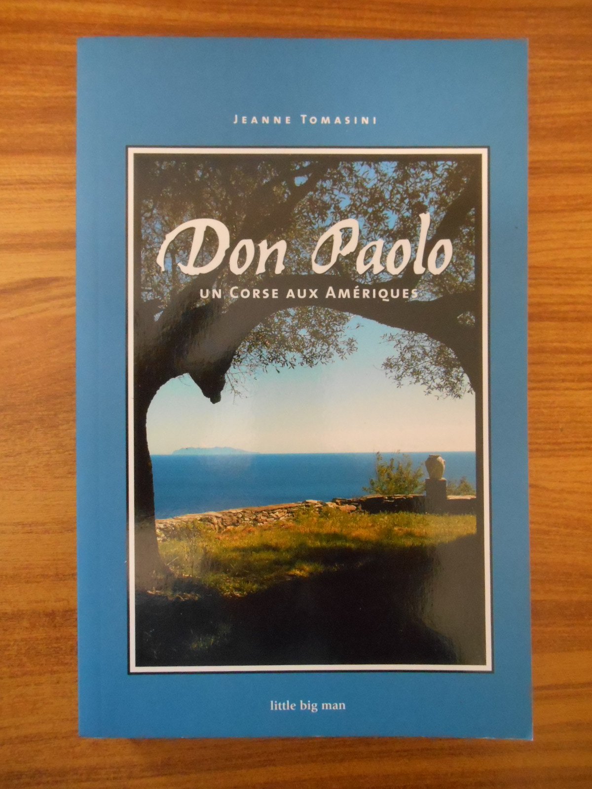 Don Paolo: Un Corse aux Amériques book