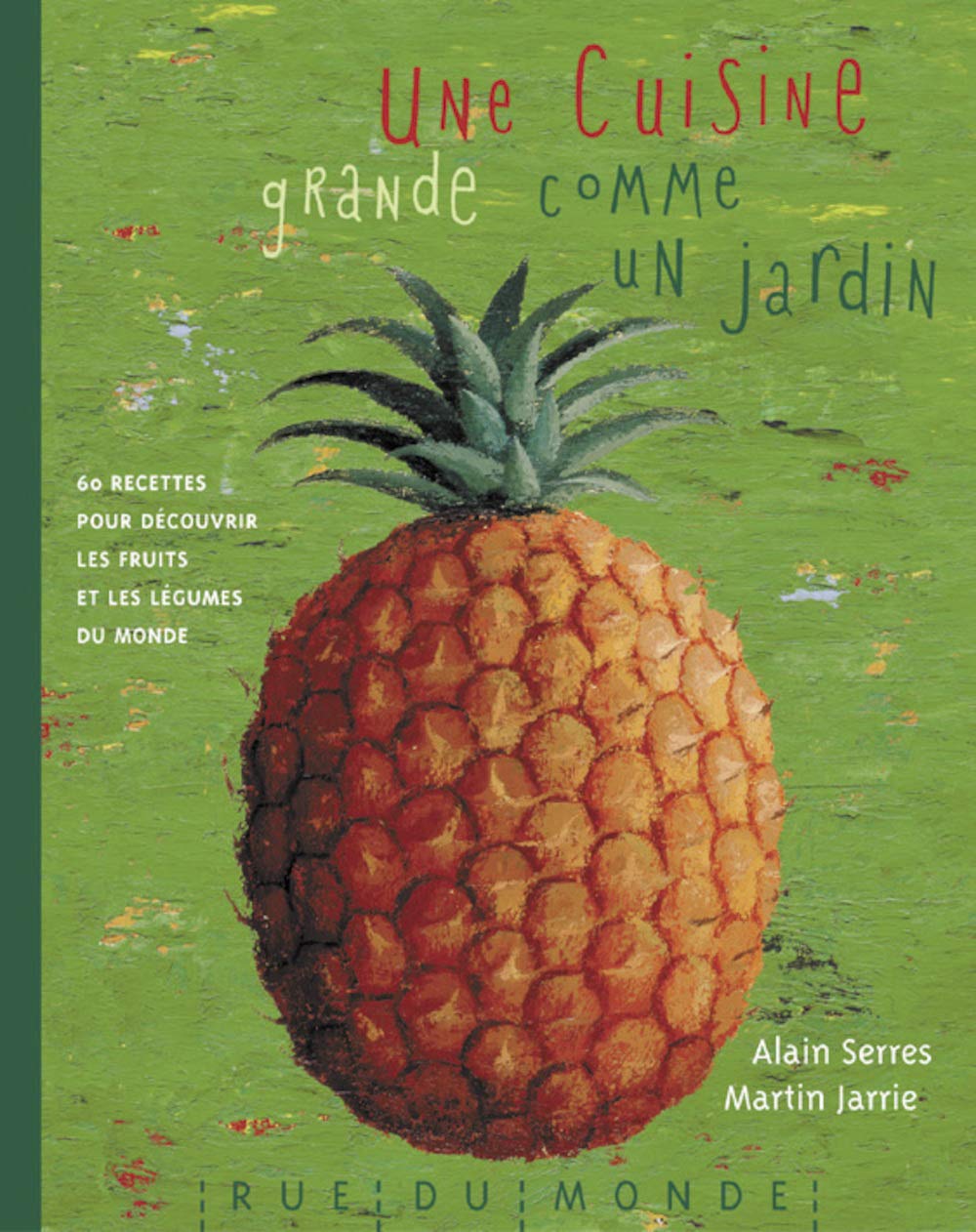Une cuisine grande comme un jardin book