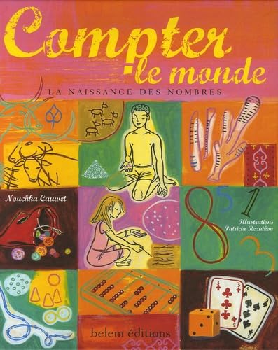 Compter le monde: La naissance des nombres Non-fiction