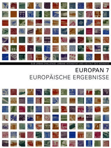 Europan 7 - Europäische Ergebnisse: Sub-urban challenge, Urbane Intensität und Vielfalt des Wohnens Architecture