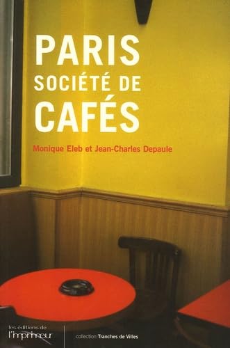 Paris sociéte des cafés (0000) Books