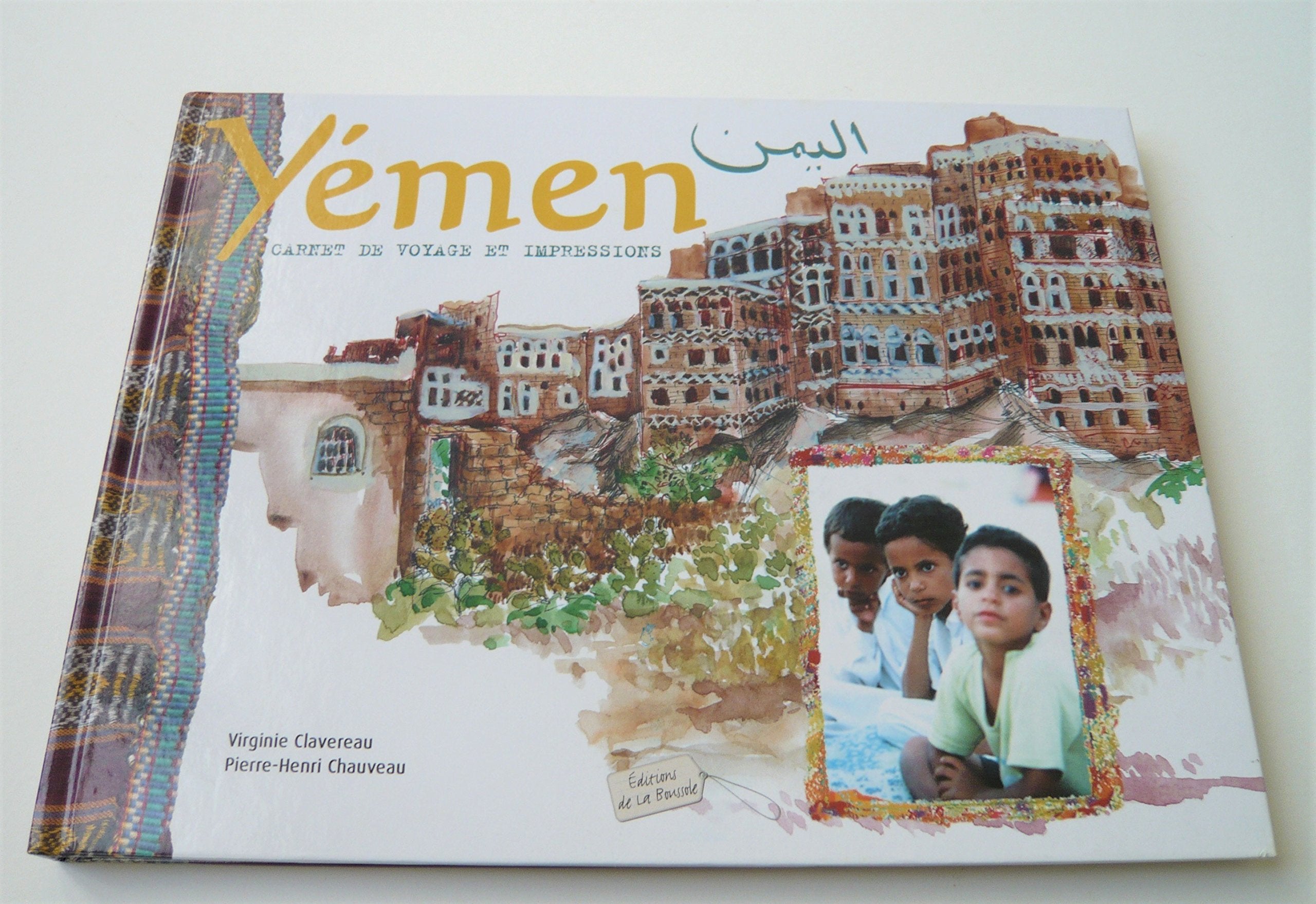Yémen: Carnet de voyage et d'impressions book