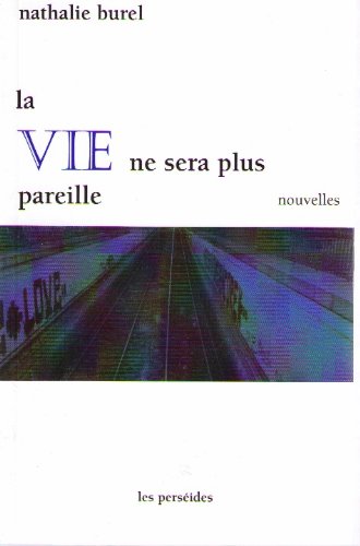 La Vie ne sera plus pareille book