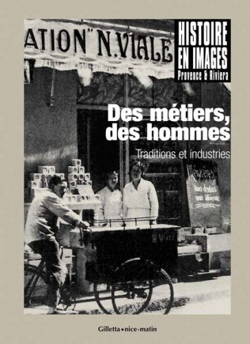 Des métiers, des hommes book