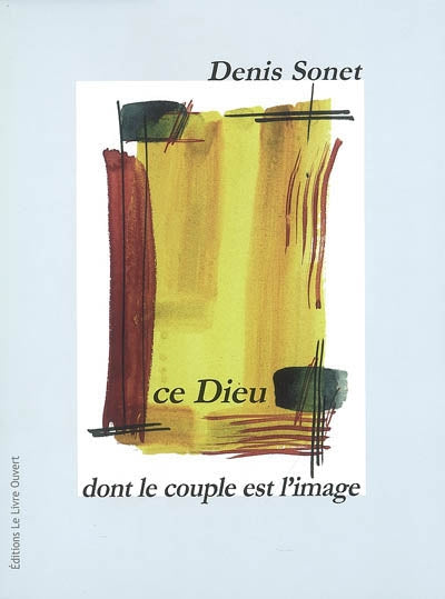 Product Image: Ce Dieu dont le couple est l'image