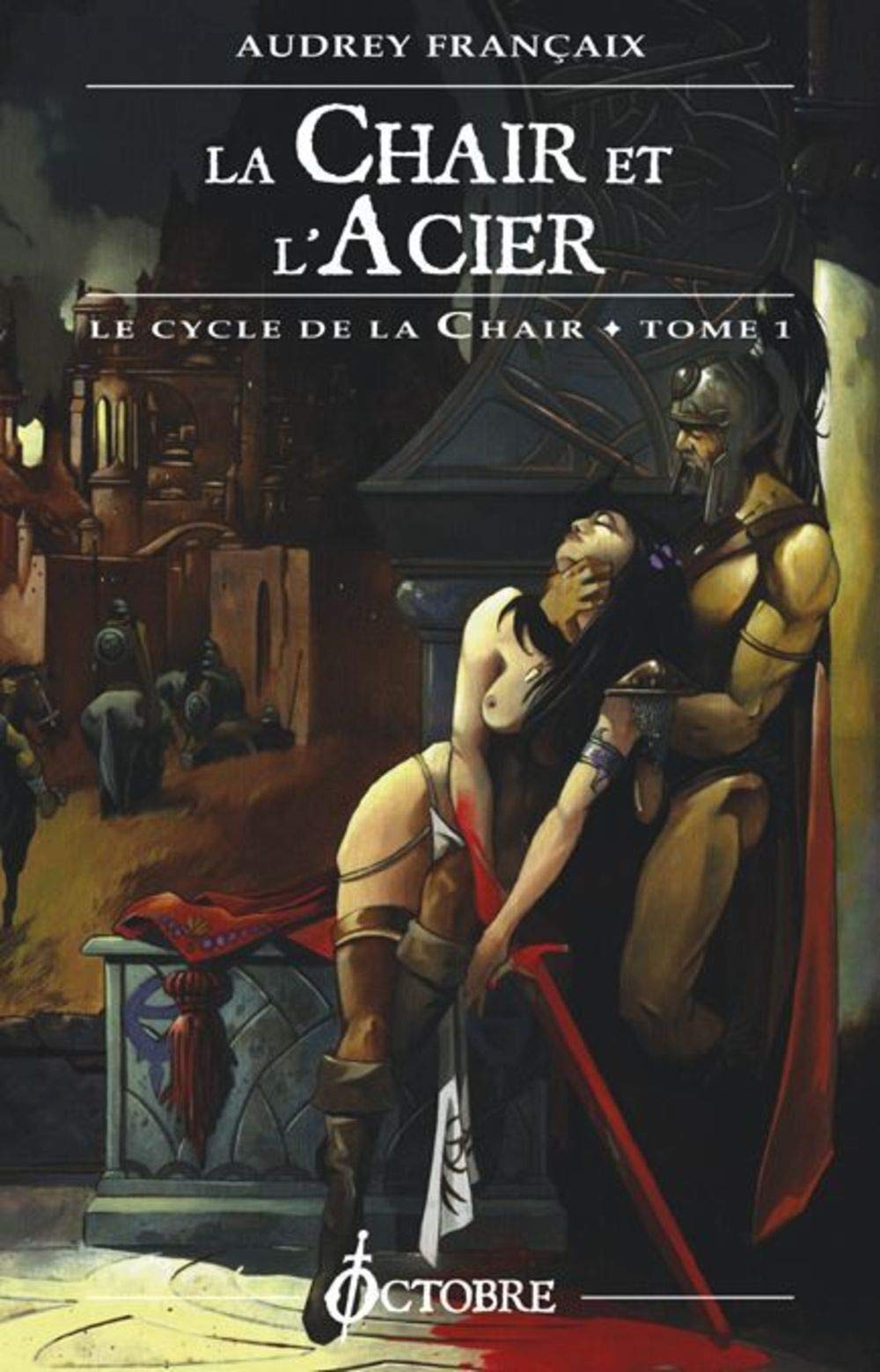 La Chair et l'Acier book