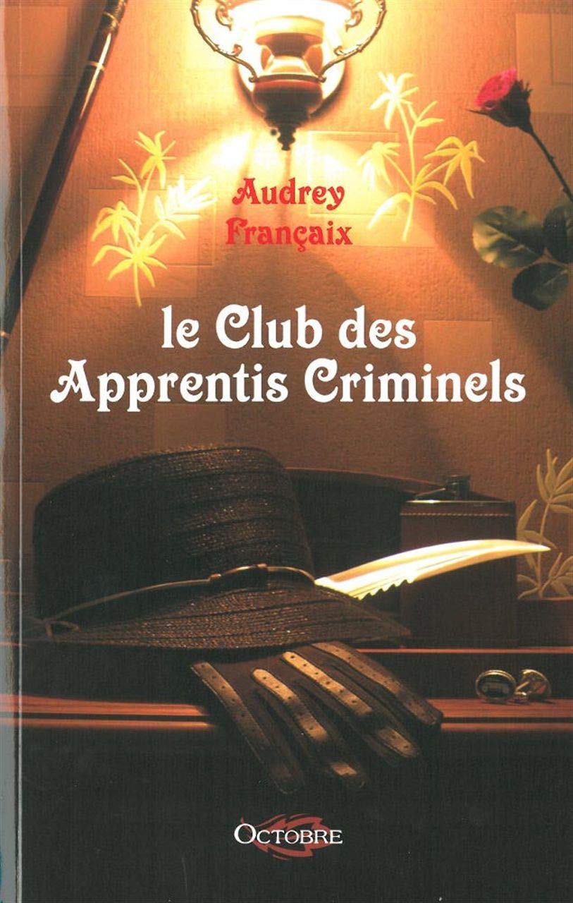 Le club des apprentis criminels book