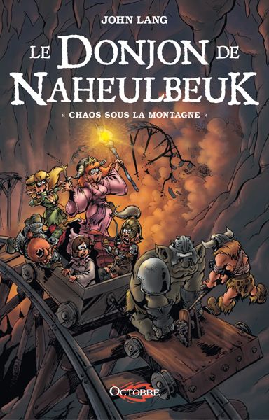 Le donjon de Naheulbeuk. Vol. 4. Chaos sous la montagne Books