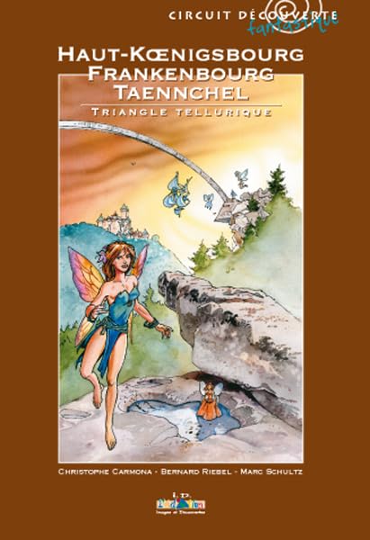 Triangle tellurique: Haut-Koenigsbourg book