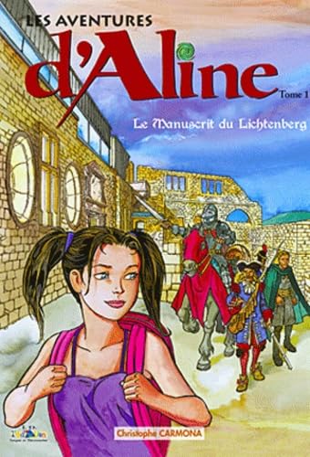 Aline et Le Manuscrit du Lichtenberg Manga