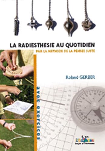 La radiesthésie au quotidien book