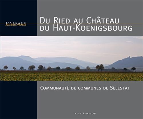 Du Ried au château du Haut-Koenigsbourg book