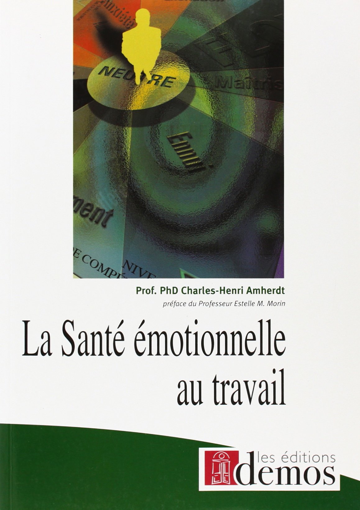 La Santé émotionnelle au travail book