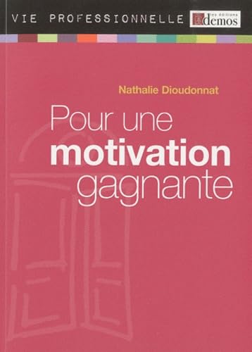 Pour une motivation gagnante book