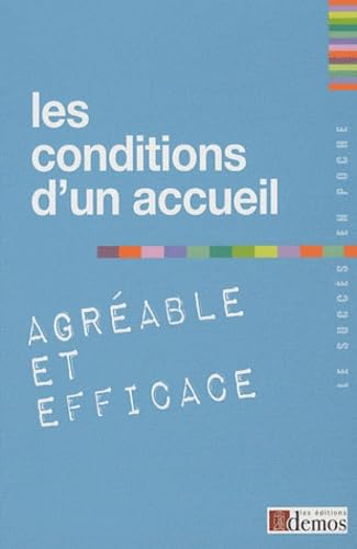 Les conditions d'un accueil agréable et efficace Books
