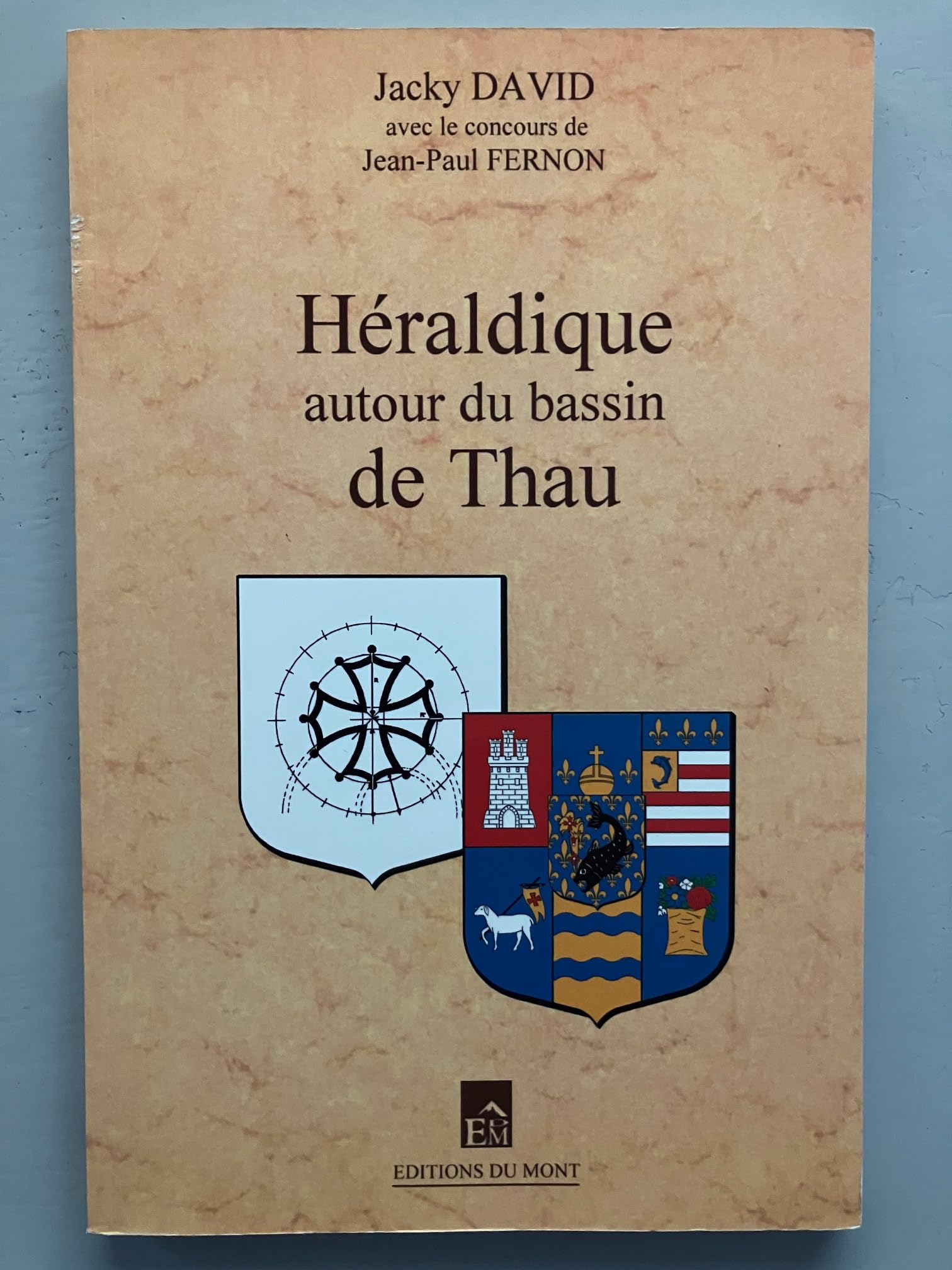 Heraldique autour du bassin de thau book
