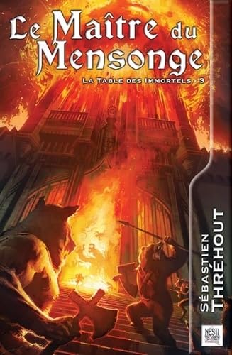 Le Maitre du Mensonge: La Table des Immortels 3 Contemporary literature