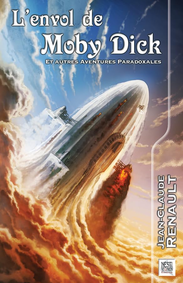L'envol de Moby Dick: Et autres aventures paradoxales Fantasy & Sci-Fi