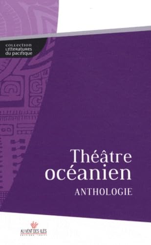 Théâtre océanien: Anthologie book