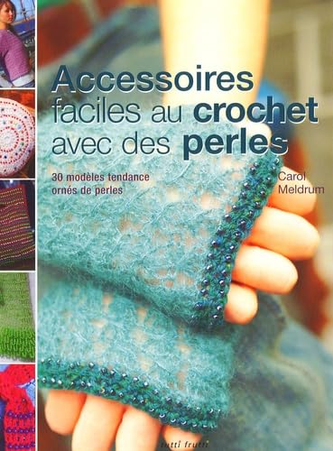 Accessoires faciles au crochet avec des perles book