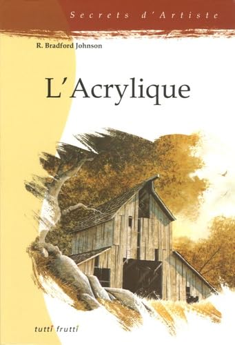 L'Acrylique: Techniques de transparence pour paysagistes book
