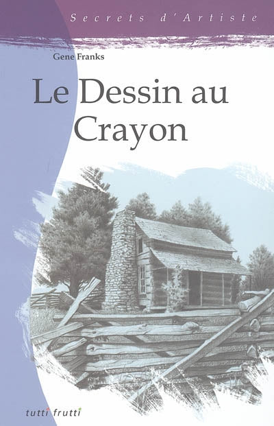 Product Image: Le dessin au crayon