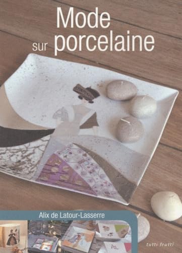 Mode sur porcelaine book