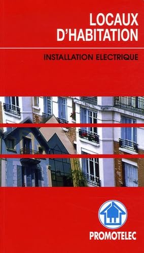 Locaux d'habitation: Installation électrique Books