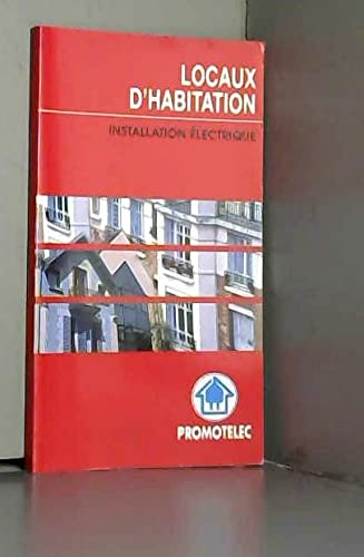 Locaux d'habitation: Installation électrique book