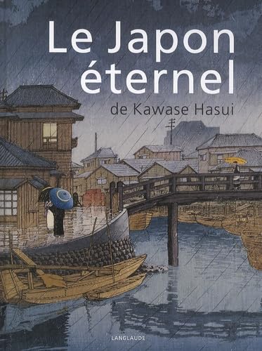 Le Japon éternel de Kawase Hasui Books