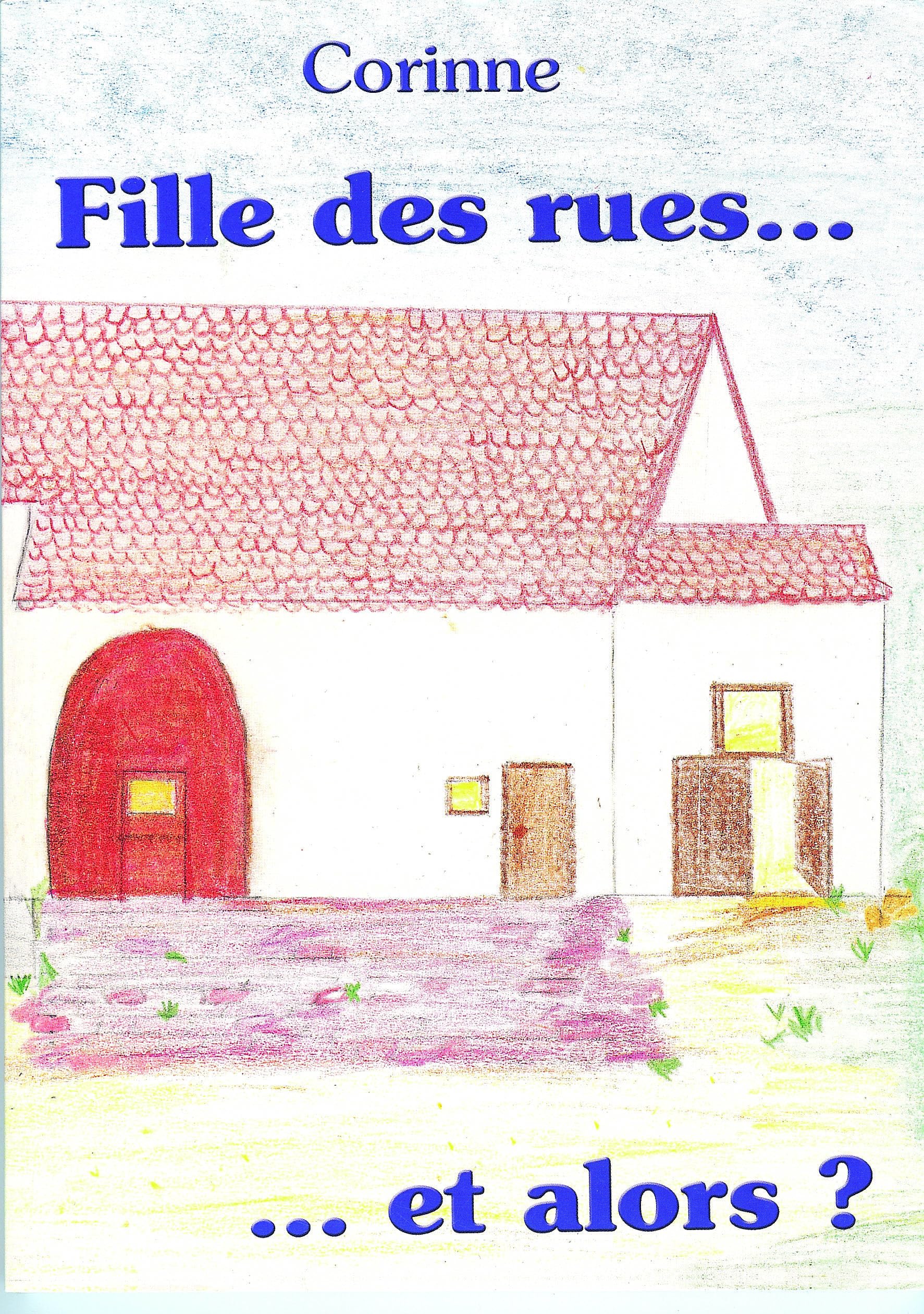 Fille des rues... et alors ? book