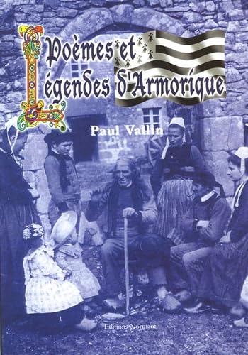 Poèmes et légendes de l'Armorique: Mémoire du vent d'Ouest book