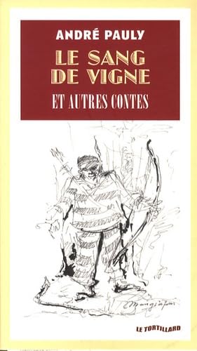 Le sang de vigne: Et autres contes book