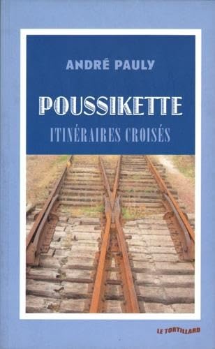 Poussikette : itinéraires croisées book