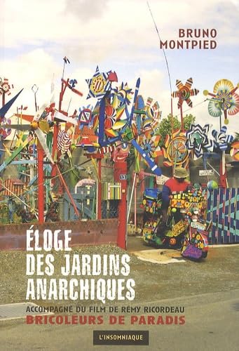 Eloge des jardins anarchiques Books