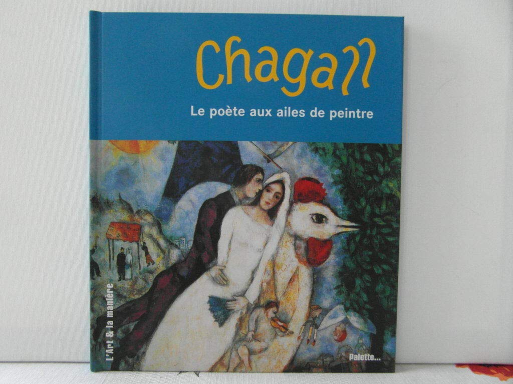 Chagall, le poète aux ailes de peintre book