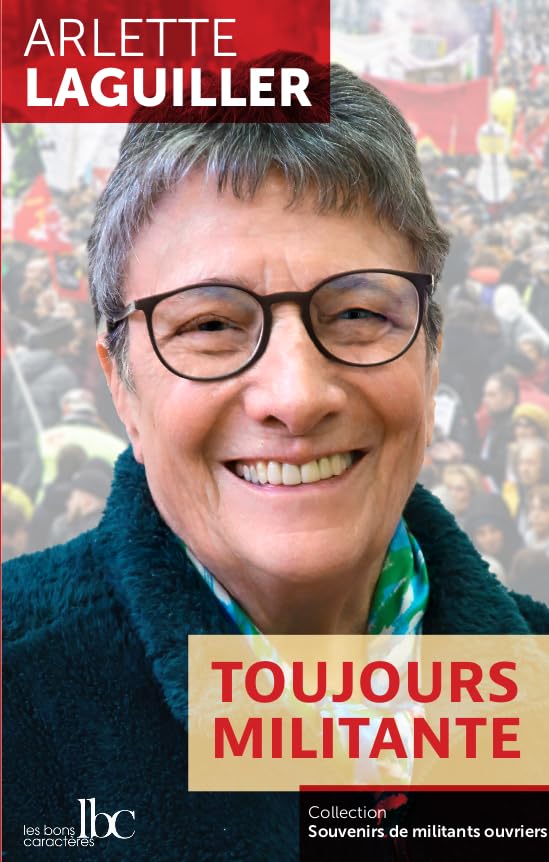 Toujours militante Art & Literature