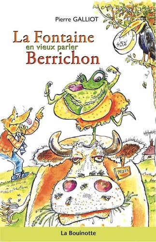 La Fontaine en vieux parler Berrichon Books