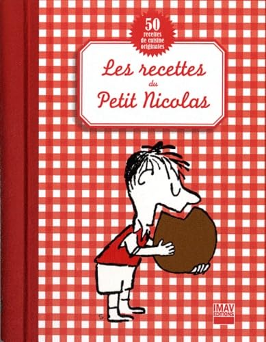 Les Recettes Du Petit Nicolas: 50 Recettes De Cuisine Originales Contemporary literature