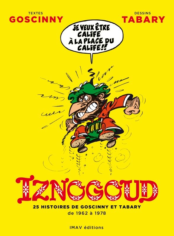 Iznogoud: 25 histoires de Goscinny et Tabary de 1962 à 1978 Manga