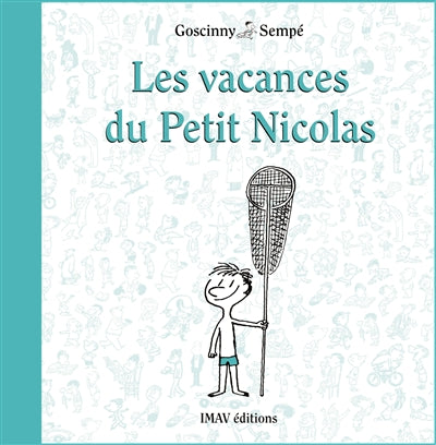 Product Image: Les vacances du Petit Nicolas