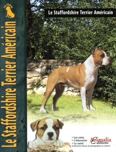 Le Staffordshire terrier américain Pets