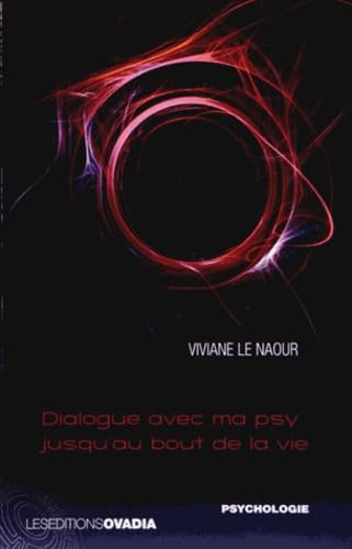 Dialogue avec ma psy jusqu'au bout de la vie Books