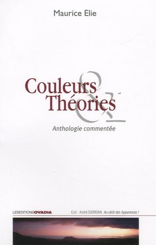 Couleurs & Théories : Anthologie commentée Books