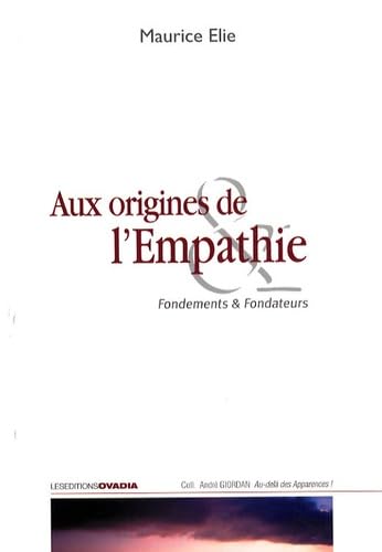 Aux origines de l'empathie : Fondements & fondateurs book