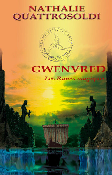 Gwenvred, les runes magiques book