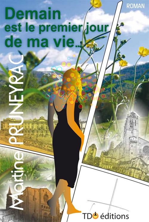 Demain est le premier jour de ma vie book